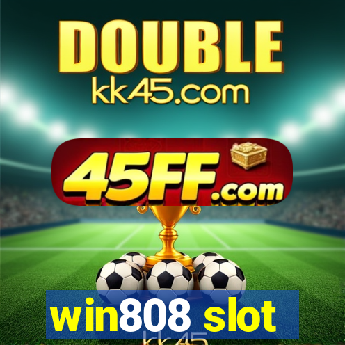 win808 slot